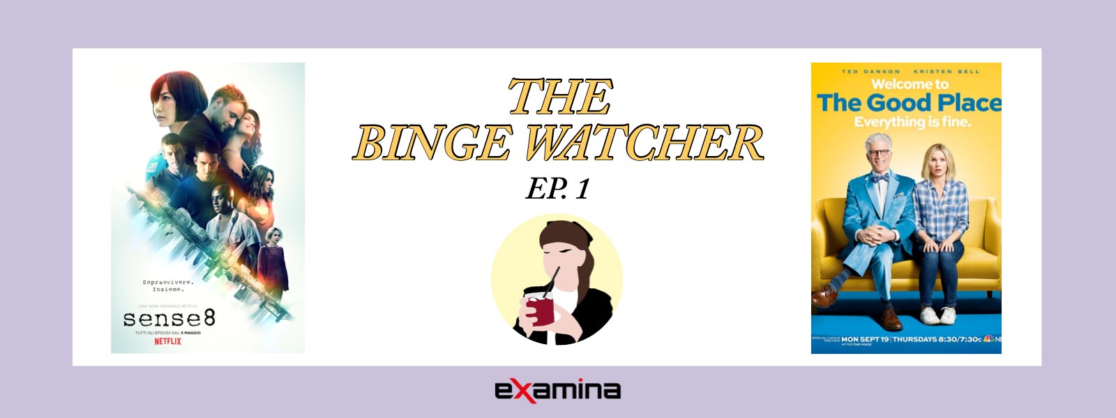 Copertina del video YouTube per la rubrica The Binge Watcher
